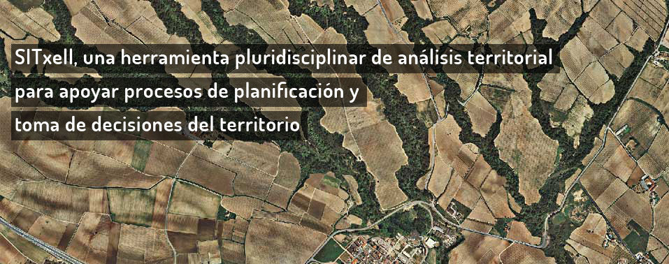 Una eina pluridisciplinria danlisi territorial, per donar suport a processos de planificaci i presa de decisions del territori